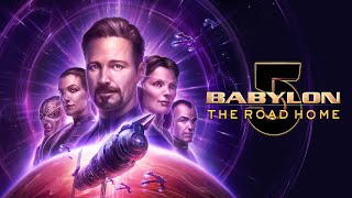 Babylon 5 The Road Home 2023    Trailer Oficial