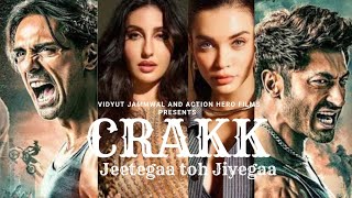 Crakk  Jeetega Toh Jiyegaa  Official Trailer  Vidyut Jammwal  Arjun R  Nora Fatehi  Amy Jacson