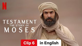 Testament The Story of Moses Season 1 Clip 6  Trailer in English  Netflix