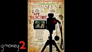 My Suicide 2009 Review