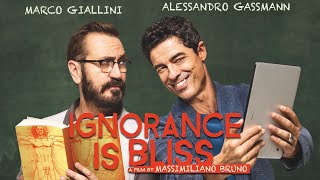 Ignorance is Bliss Beata Ignoranza 2017  Trailer with English Subtitles