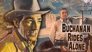 Buchanan Rides Alone 1958 Movie  Randolph Scott Craig Stevens Barry Kelley  Review  Facts