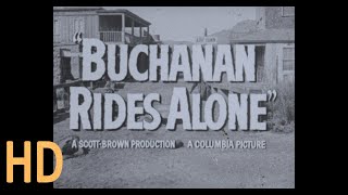 Trailer Buchanan Rides Alone 1958 BW HD 16mm