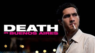 Death in Buenos Aires 2016  Trailer  Chino Darin  Demin Bichir  Carlos Casella  Emilio Disi