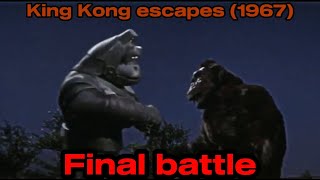 King Kong escapes 1967   Final Battle