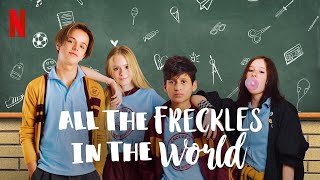 All the Freckles in the World 2020 Movie Review