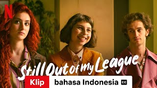 Still Out of My League Klip dengan subtitle  Trailer bahasa Indonesia  Netflix