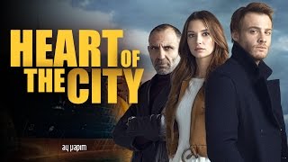 Bu ehir Arkandan Gelecek  Heart Of The City Promo