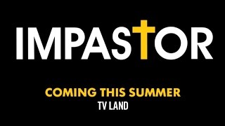 Impastor  Official Trailer  Weds 1030930p  TV Land