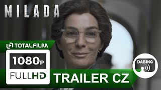 Milada 2017 oficiln CZ HD trailer