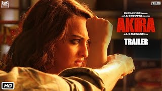 Akira  Official Trailer  Sonakshi Sinha  AR Murugadoss  Releasing 2nd September 2016