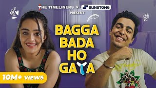 Bagga Bada Ho Gaya I College Romance Special ft Gagan Arora and Apoorva Arora  The Timeliners