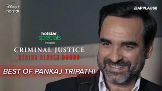 Best of Pankaj Tripathi  Criminal Justice Behind Closed Doors  Disney  Hotstar VIP