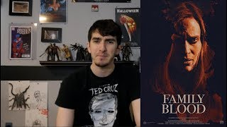 Family Blood 2018 REVIEW