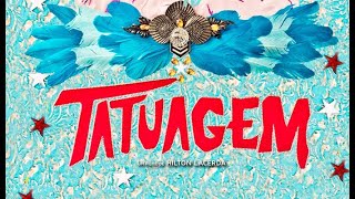 TATUAGEM TATTOO  Official Trailer