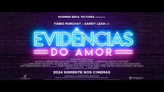 Evidncias do Amor l Teaser Trailer