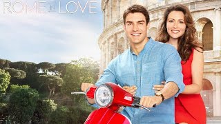 Rome in Love 2019 Hallmark Film  Italia Ricci Peter Porte  Review