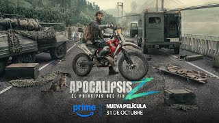 Apocalypsis z The beginning of the end movie trailer 2024 2025