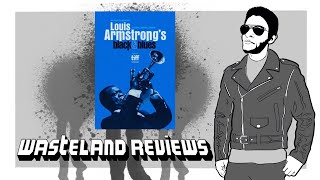 Louis Armstrongs Black  Blues 2022  Wasteland Documentary Review