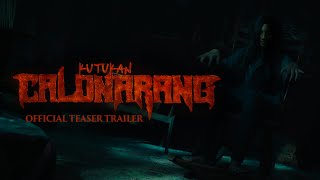 KUTUKAN CALON ARANG 2024  OFFICIAL TEASER TRAILER