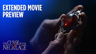 The Curse of the Necklace I Extended Movie Preview I Warner Bros Entertainment