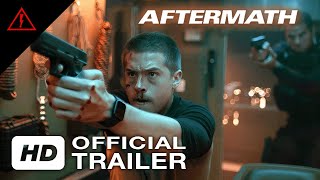 Aftermath 2024  Official Trailer  Voltage Pictures