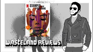 Stamped from the Beginning 2023  Wasteland Documentary Film Review