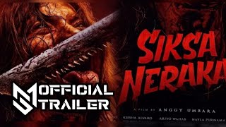 SIKSA NERAKA  OFFICIAL TRAILER 2023  A FILM BY ANGGY UMBARA