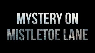 Mystery on Mistletoe Lane 2023  HD Full Movie Podcast Episode  Film Review