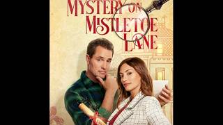 Mystery on Mistletoe Lane  Starring Erica Cerra and Victor Webster