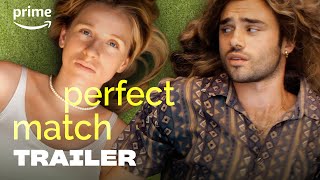 Perfect Match  Trailer  Prime Video