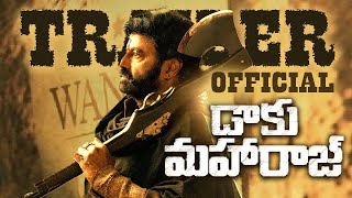 Daaku Maharaaj Movie Trailer  Sankranti 2025  Nandamuri Balakrishna  Bobby Kolli  Thaman S