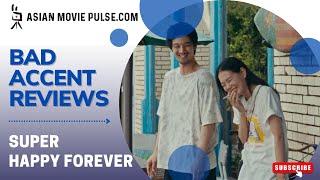 Bad Accent Video Reviews  Super Happy Forever 2024 by Kohei Igarashi