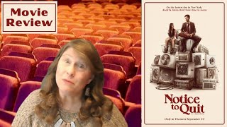 Notice to Quit movie review by Movie Review Mom