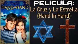 Pelcula La Cruz y La Estrella Hand In Hand  Torah Alimento Para El Alma