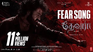 Fear Song  Devara Part  1  NTR  Koratala Siva  Anirudh Ravichander  27 Sep 2024