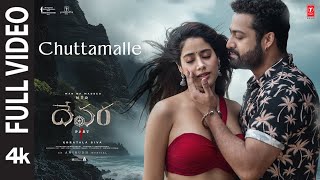 Full Video Chuttamalle  Devara  NTR  Janhvi Kapoor  Anirudh  Shilpa Rao  Koratala Siva