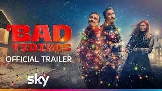 Bad Tidings  Chris McCausland and Lee Mack  Official Trailer