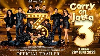 Carry on jatta 3  official trailer 2023 release in cinemas 29th of june 2023