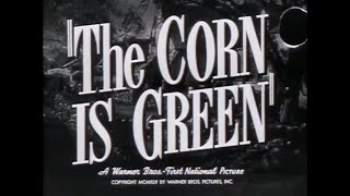 The Corn Is Green 1945  Original Theatrical Trailer  WB  1945  TCM