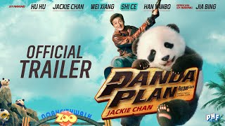 Panda Plan  Official Trailer 2024  Jackie Chan  Luan Zhang  PHF