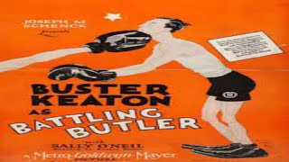 Buster Keaton  Battling Butler 1926 Full Movie HD