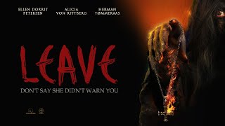 LEAVE 2022  Trailer