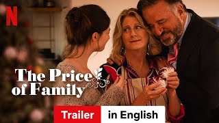 The Price of Family  Trailer in English  Netflix