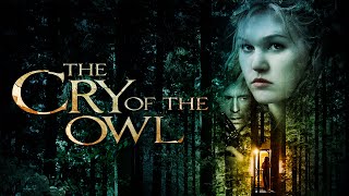 The Cry Of The Owl  Full Thriller Movie  WATCH FOR FREE