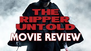 Ripper Untold 2021  Movie Review