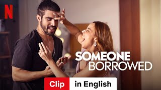 Someone Borrowed Clip  Trailer in English  Netflix