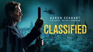 Classified  2024  SignatureUK Trailer  Aaron Eckhart Tim Roth Abigail Breslin Action Thriller