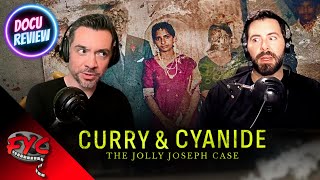 Curry  Cyanide The Jolly Joseph Case 2023 Documentary Review