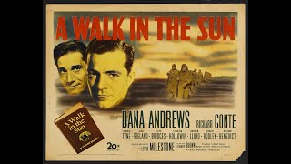 A Walk in the Sun 1945  Dana Andrews Richard Conte John Ireland  WWII Action Film Drama War Movie